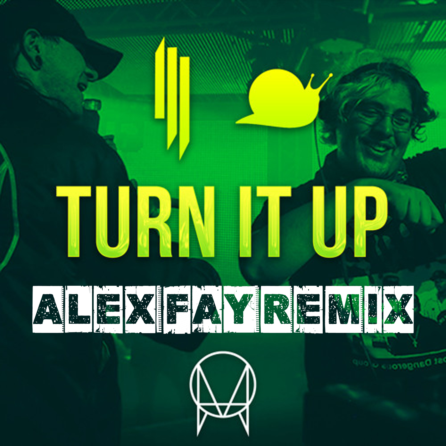Skrillex & Snails - Turn It Up (Alex Fay Remix)